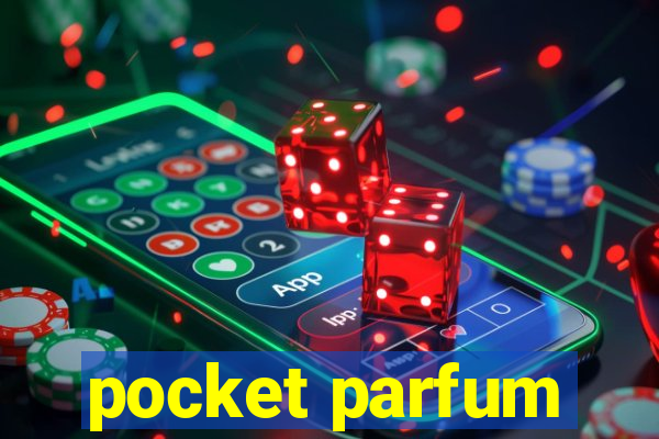 pocket parfum