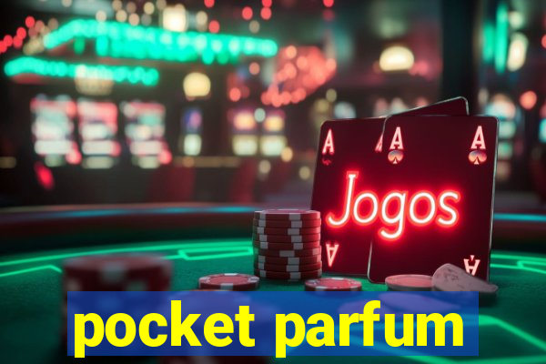 pocket parfum
