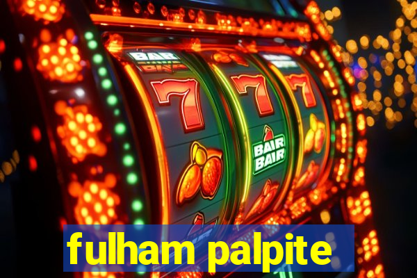fulham palpite