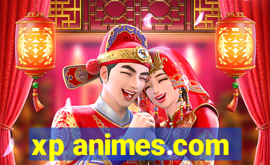 xp animes.com