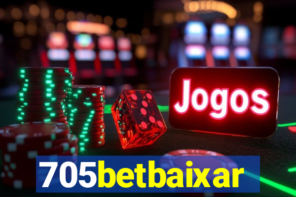 705betbaixar