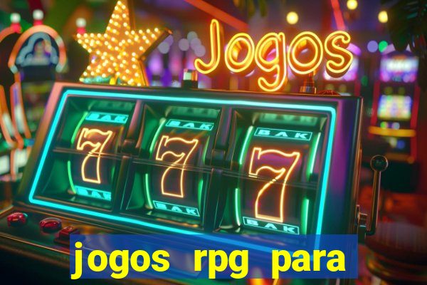 jogos rpg para ganhar dinheiro