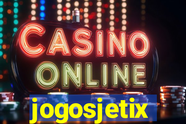 jogosjetix