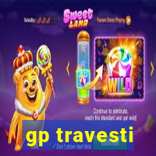 gp travesti