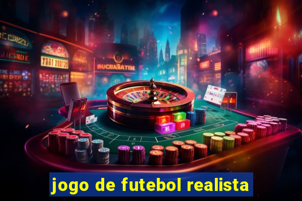 jogo de futebol realista