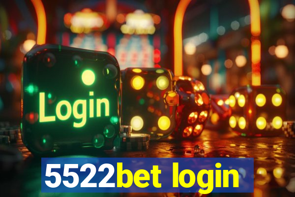 5522bet login