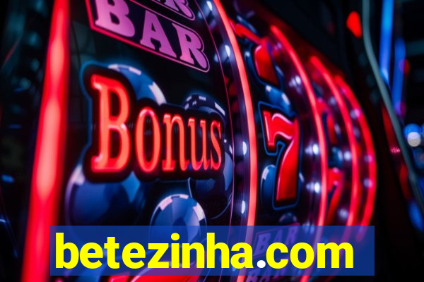 betezinha.com