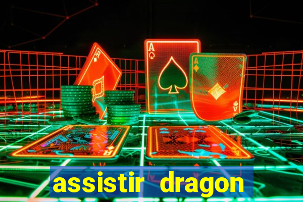 assistir dragon ball super dublado online