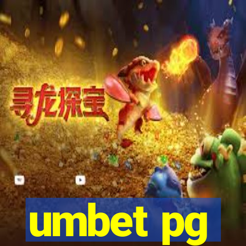 umbet pg
