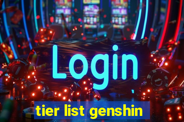 tier list genshin