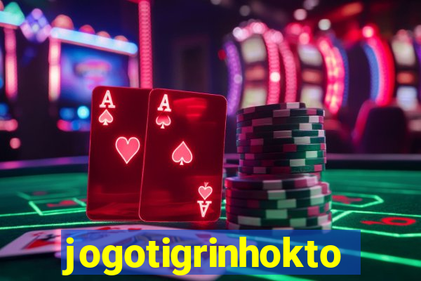 jogotigrinhokto