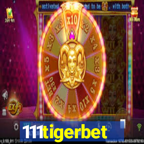111tigerbet
