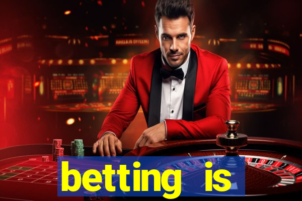 betting is currently unavailable