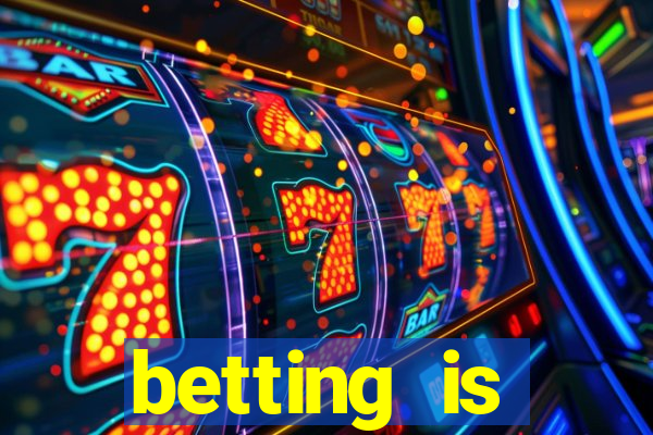 betting is currently unavailable
