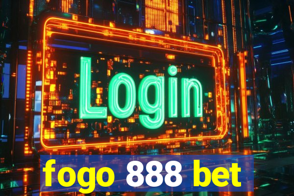 fogo 888 bet
