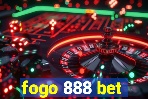 fogo 888 bet