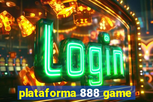 plataforma 888 game