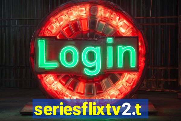 seriesflixtv2.to