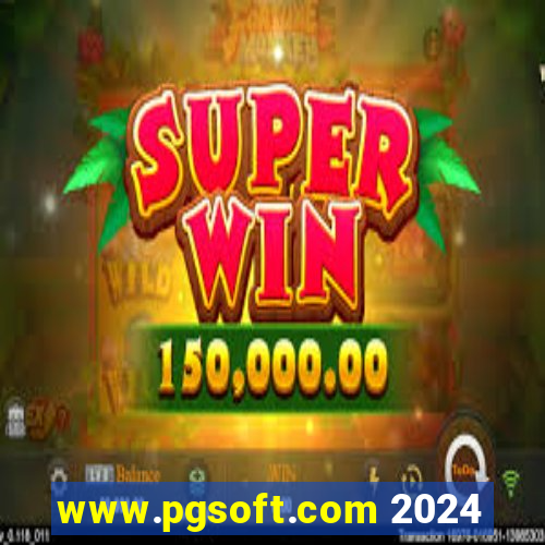 www.pgsoft.com 2024
