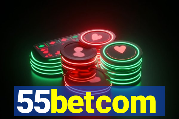 55betcom