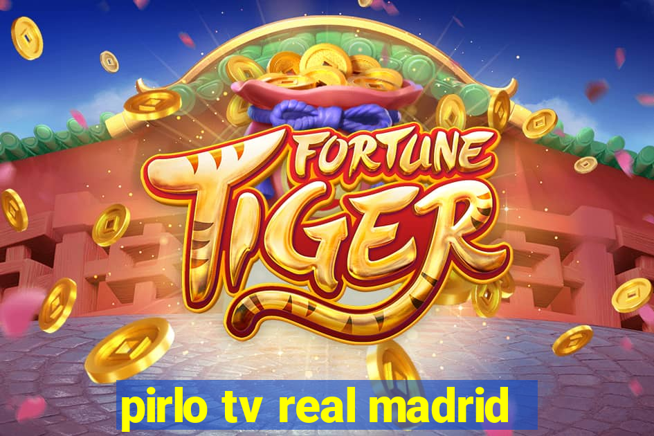 pirlo tv real madrid