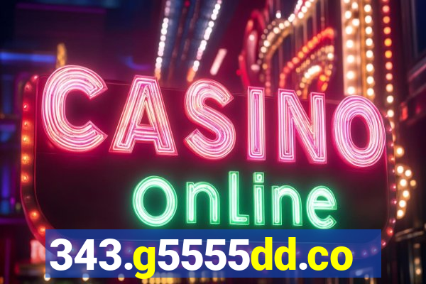 343.g5555dd.co