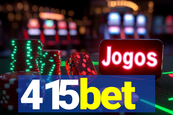 415bet