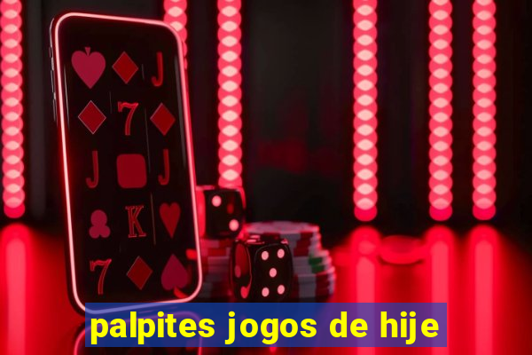 palpites jogos de hije