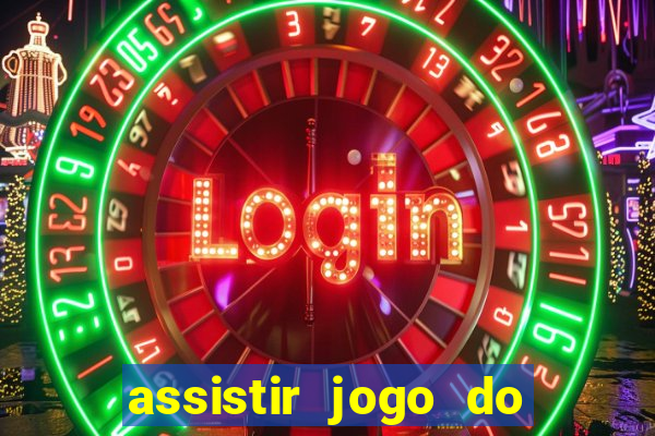 assistir jogo do corinthians ao vivo vto