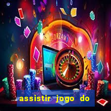 assistir jogo do corinthians ao vivo vto