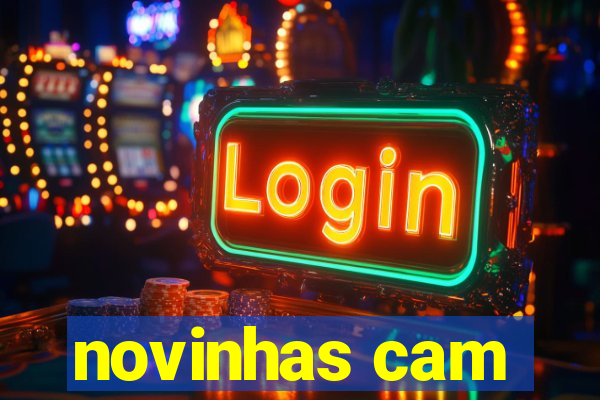 novinhas cam