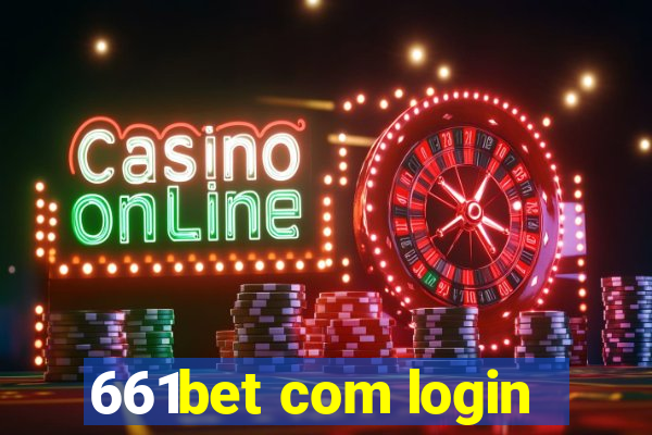 661bet com login