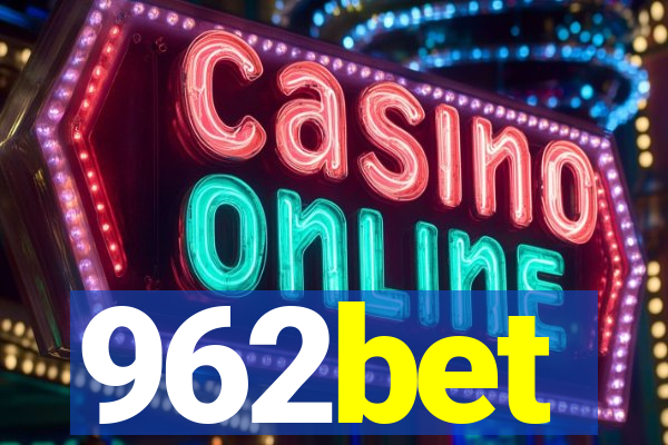 962bet