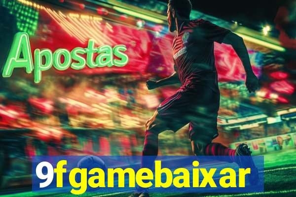 9fgamebaixar