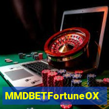 MMDBETFortuneOX