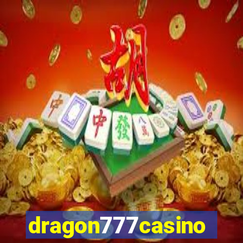 dragon777casino
