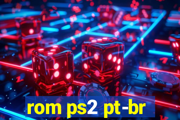 rom ps2 pt-br