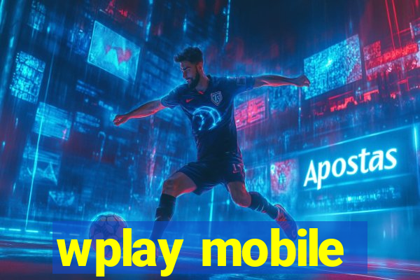 wplay mobile
