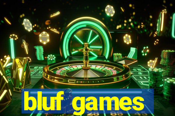 bluf games