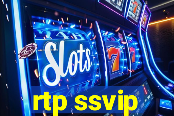 rtp ssvip