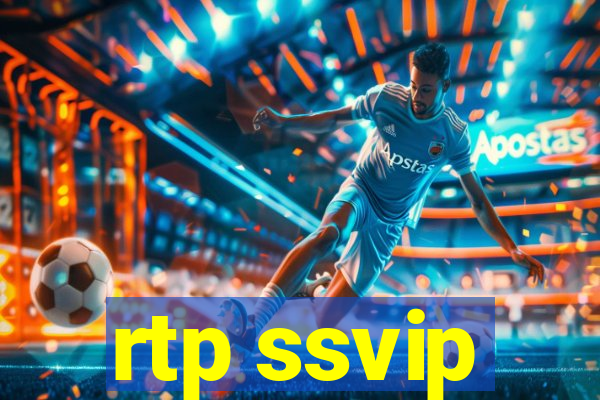 rtp ssvip