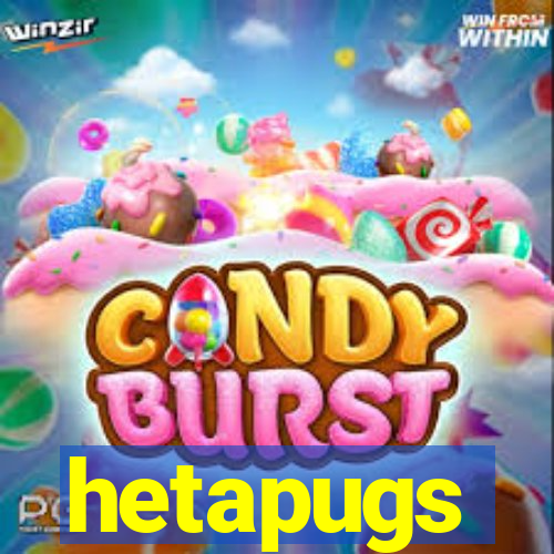 hetapugs