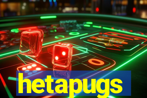 hetapugs