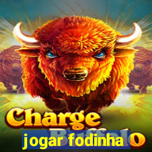 jogar fodinha