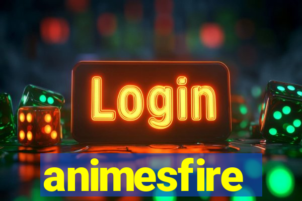 animesfire
