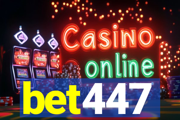 bet447