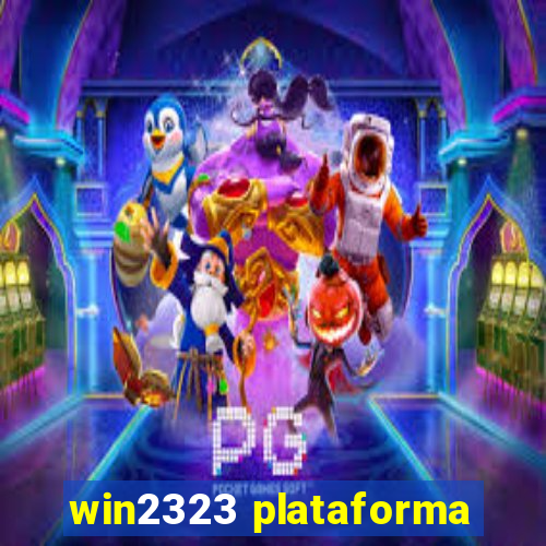 win2323 plataforma