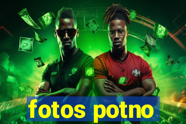 fotos potno