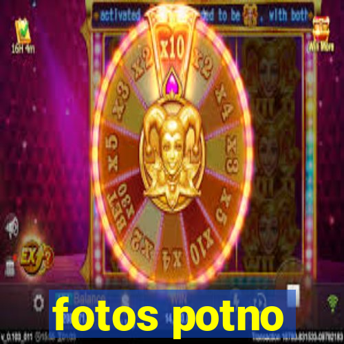 fotos potno
