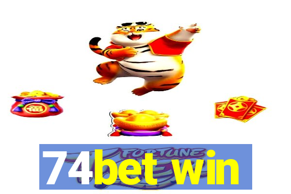 74bet win